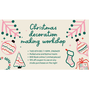 Christmas Decoration Workshop
